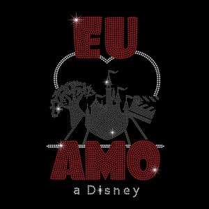 Eu Amo A Disney - Ref: 3700 Eu Amo A Disney - Ref: 3700
