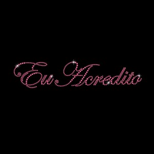 Eu Acredito - Ref: 3692 Eu Acredito - Ref: 3692