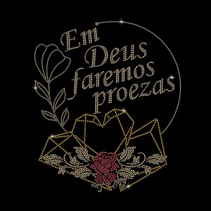 Em Deus Faremos Proezas - Ref: 3928 Em Deus Faremos Proezas - Ref: 3928